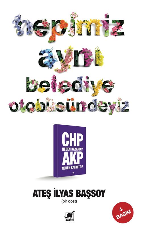 Hepimiz Aynı Belediye Otobüsündeyiz & Chp Neden Kazandı? Akp Neden Kaybetti? 2