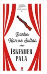 Darbe: Kan ve Sultan