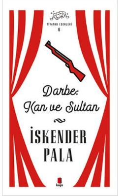 Darbe: Kan ve Sultan (Ciltli)