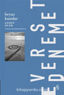 Beyaz Kumlar - Geoff Dyer