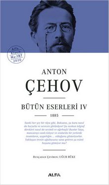 Anton Çehov Bütün Eserleri 4 (Ciltli) - Anton Pavloviç Çehov