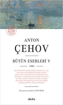 Anton Çehov Bütün Eserleri 5 - Anton Pavloviç Çehov
