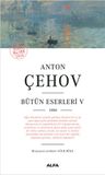 Anton Çehov Bütün Eserleri 5
