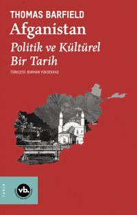 Afganistan & Politik ve Kültürel Bir Tarih