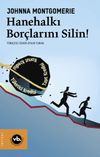 Hanehalkı Bor&ccedil;larını Silin!