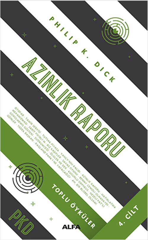 Azınlık Raporu (Ciltli) - Toplu Öyküler 4. Cilt (Philip K. Dick
