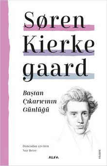 Baştan Çıkarıcının Günlüğü - Soren Kierkegaard