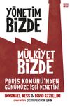 Y&ouml;netim Bizde M&uuml;lkiyet Bizde & Paris Kom&uuml;n&uuml;'den G&uuml;n&uuml;m&uuml;ze İş&ccedil;i Denetimi