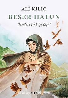 Beser Hatun - Ali Kılıç