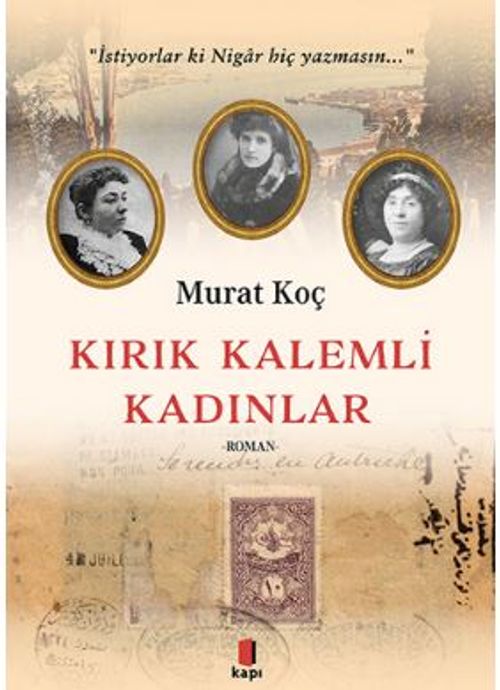 Kırık Kalemli Kadınlar
