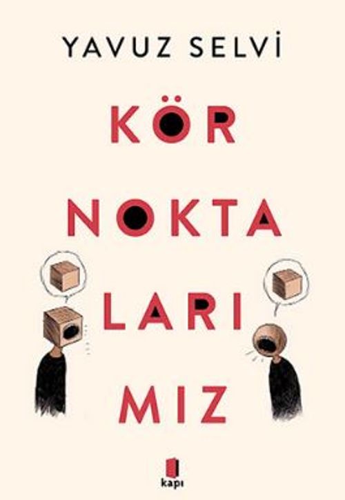 Kör Noktalarımız