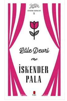 Lale Devri - Prof. Dr. İskender Pala