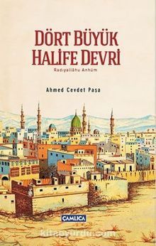 Dört Büyük Halife Devri (Karton Kapak) - Ahmed Cevdet Paşa