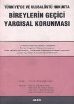 Bireylerin Geçici Yargısal Korunması