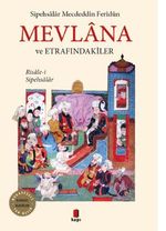 Mevlana ve Etrafındakiler