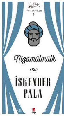 Nizamülmülk - Prof. Dr. İskender Pala