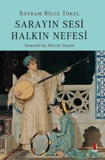 Sarayın Sesi Halkın Nefesi