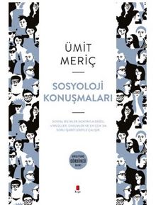 Sosyoloji Konuşmaları - Ümit Meriç