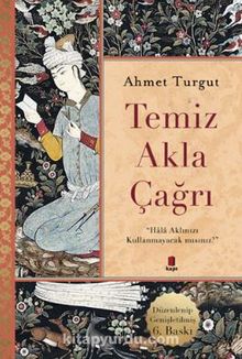 Temiz Akla Çağrı - Ahmet Turgut