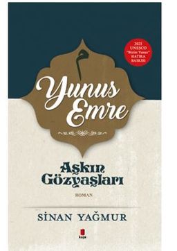 Yunus Emre - Aşkın Gözyaşları (Ciltli)
