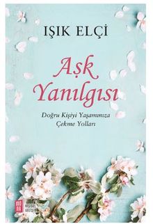 Aşk Yanılgısı