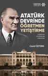 Atatürk Devrinde Öğretmen Yetiştirme