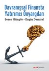 Davranışsal Finansta Yatırımcı &Ouml;nyargıları