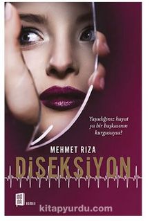 Diseksiyon - Mehmet Rıza