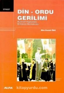 Din - Ordu Gerilimi - Prof. Dr. Mim Kemal Öke