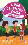 Doğa Dedektifi &Ccedil;ınar - Yaz G&uuml;nl&uuml;ğ&uuml;m