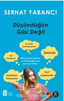 Düşündüğün Gibi Değil - Serhat Yabancı
