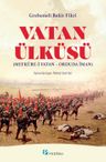Vatan Ülküsü &amp; Mefkure-i Vatan Orduda İman