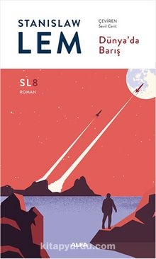 Dünya’da Barış (SL8) - Stanislaw Lem