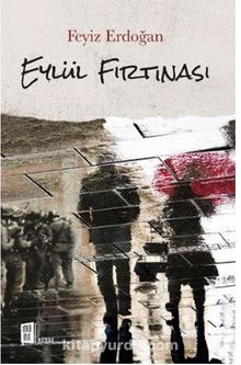 Eylül Fırtınası - Feyiz Erdoğan