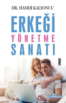 Erkeği Yönetme Sanatı