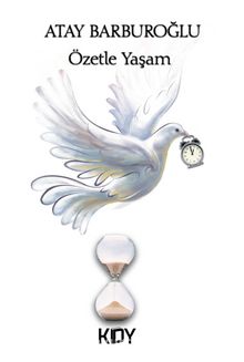 Özetle Yaşam - Atay Barburoğlu
