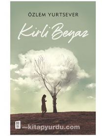 Kirli Beyaz - Özlem  Yurtsever