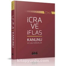 Son Değişikliklerle İcra ve İflas Kanunu ve İlgili Kanunlar - Kolektif
