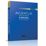 Son Değişikliklerle Avukatlık Kanunu İle İlgili Kanunlar