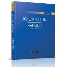 Son Değişikliklerle Avukatlık Kanunu İle İlgili Kanunlar