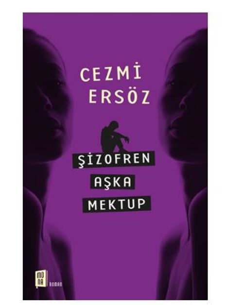 Şizofren Aşka Mektup