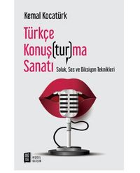 Türkçe Konuş(tur)ma Sanatı