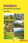 Biyocoğrafya & Bir Paleocoğrafya ve Ekoloji Yaklaşımı