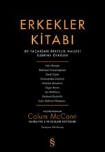 Erkekler Kitabı & 80 Yazardan Erkeklik Halleri Üzerine Öyküler