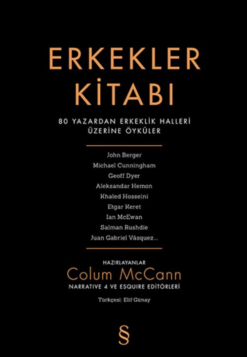 Erkekler Kitabı & 80 Yazardan Erkeklik Halleri Üzerine Öyküler
