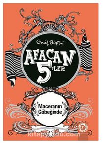 Afacan 5'ler Maceranın Göbeğinde 9. Kitap - Enid Blyton