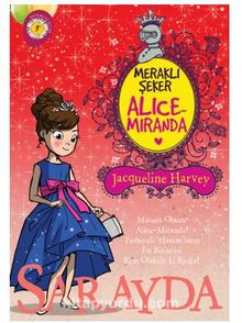 Alice-Miranda Sarayda - Jacqueline Harvey