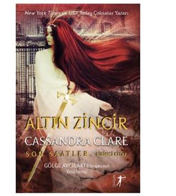 Altın Zincir - Son Saatler (Ciltli)