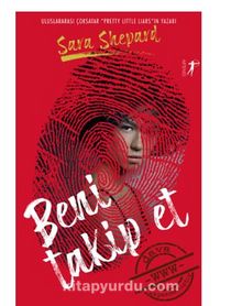 Amatör Dedektifler 2 - Beni Takip Et - Sara Shepard