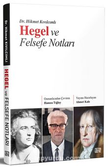 Hegel ve Felsefe Notları - Hikmet Kıvılcımlı